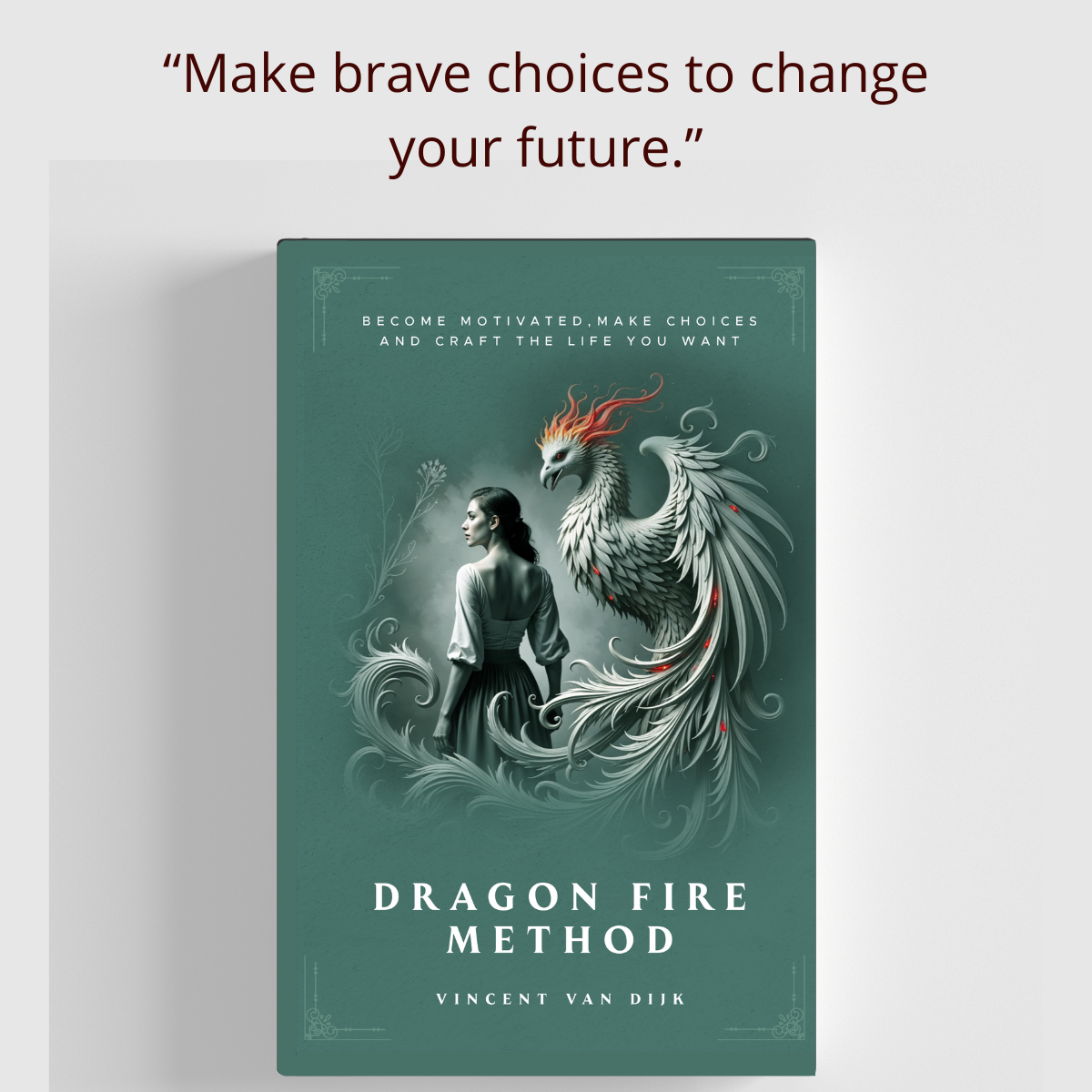Dragon Fire Method (Paperback, Phoenix edition)