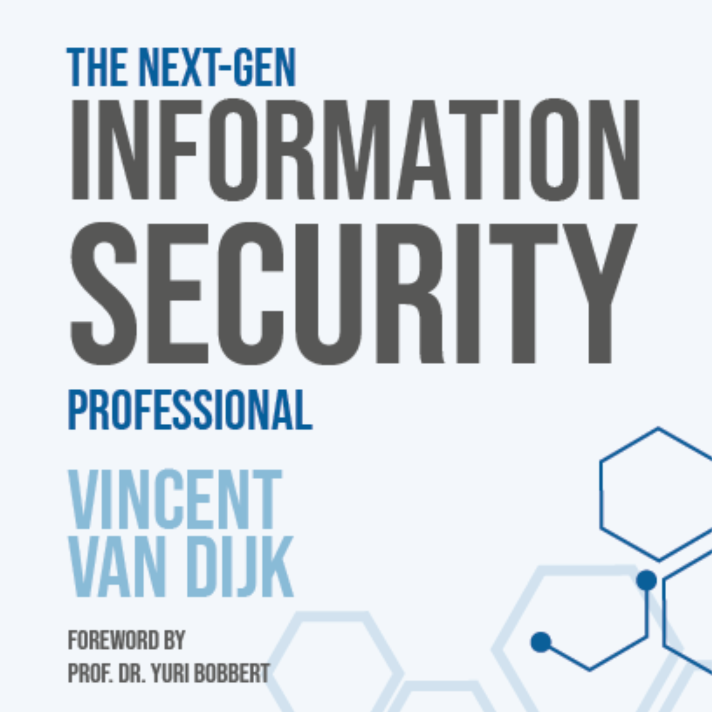 The Next-Gen Information Security Professional (audiobook)